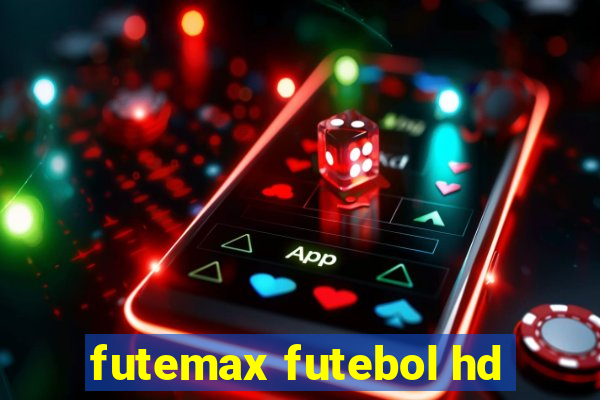 futemax futebol hd